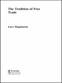 The Tradition of Free Trade (eBook, PDF)