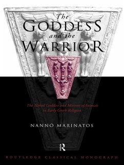 Goddess and the Warrior (eBook, PDF) - Marinatos, Nanno