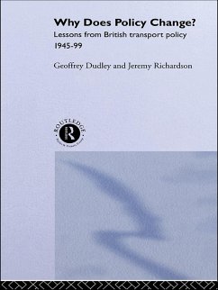 Why Does Policy Change? (eBook, PDF) - Dudley, Geoffrey; Dudley, Geoffrey; Richardson, Jeremy