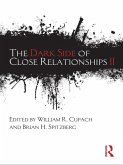The Dark Side of Close Relationships II (eBook, ePUB)