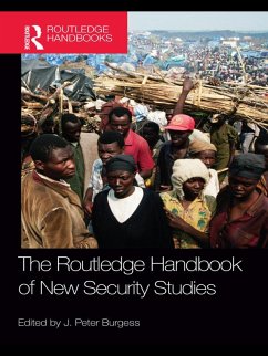 The Routledge Handbook of New Security Studies (eBook, ePUB)