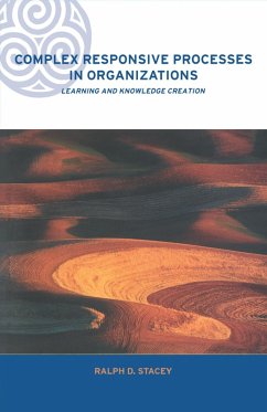 Complex Responsive Processes in Organizations (eBook, PDF) - Stacey, Ralph