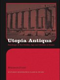 Utopia Antiqua (eBook, PDF)