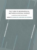 The Turn to Biographical Methods in Social Science (eBook, PDF)