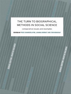The Turn to Biographical Methods in Social Science (eBook, PDF) - Chamberlayne, Prue; Bornat, Joanna; Wengraf, Tom