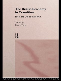 The British Economy in Transition (eBook, PDF) - Turner, Royce
