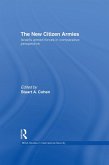 The New Citizen Armies (eBook, ePUB)