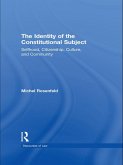 The Identity of the Constitutional Subject (eBook, PDF)