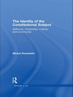 The Identity of the Constitutional Subject (eBook, PDF) - Rosenfeld, Michel