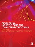 Developing Holistic Care for Long-term Conditions (eBook, PDF)