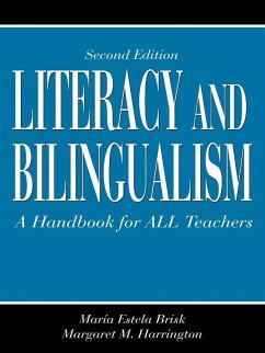 Literacy and Bilingualism (eBook, PDF) - Brisk, Maria; Harrington, Margaret M.