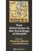 New Directions In The Sociology Of Health (eBook, PDF)