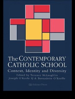 The Contemporary Catholic School (eBook, PDF)