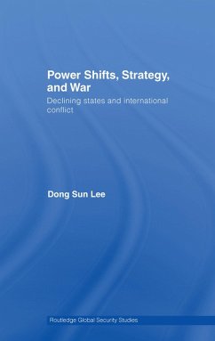Power Shifts, Strategy and War (eBook, PDF) - Lee, Dong Sun