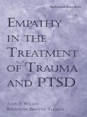 Empathy in the Treatment of Trauma and PTSD (eBook, PDF)