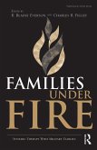 Families Under Fire (eBook, ePUB) Families Under Fire (eBook, ePUB)