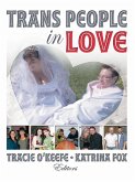 Trans People in Love (eBook, PDF)