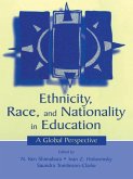 Ethnicity, Race, and Nationality in Education (eBook, PDF)