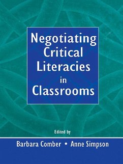 Cover Negotiating Critical Literacies in Classrooms (eBook, PDF)