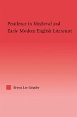 Pestilence in Medieval and Early Modern English Literature (eBook, PDF)