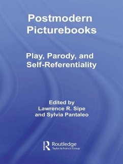 Postmodern Picturebooks (eBook, PDF) - Sipe, Lawrence R.; Pantaleo, Sylvia