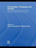 Knowledge, Pedagogy and Society (eBook, ePUB)