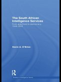 The South African Intelligence Services (eBook, ePUB)