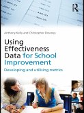 Using Effectiveness Data for School Improvement (eBook, ePUB)