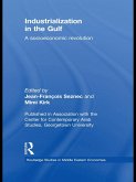 Industrialization in the Gulf (eBook, ePUB)