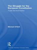 The Struggle for the European Constitution (eBook, PDF)