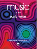 Music in the Early Years (eBook, PDF)