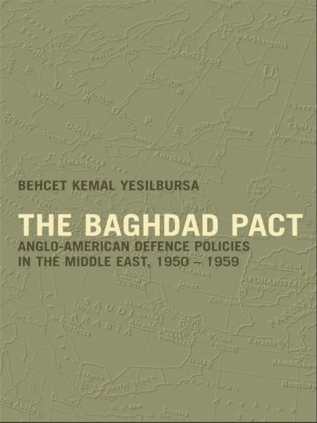 The Baghdad Pact (eBook, PDF)
