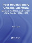 Post-Revolutionary Chicana Literature (eBook, PDF)