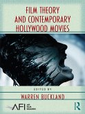 Film Theory and Contemporary Hollywood Movies (eBook, PDF)