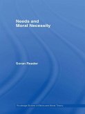 Needs and Moral Necessity (eBook, PDF)