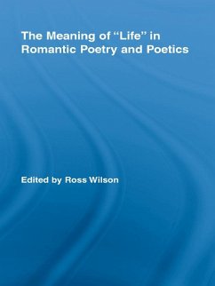 Cover The Meaning of Life in Romantic Poetry and Poetics (eBook, PDF)