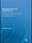 Bioregionalism and Global Ethics (eBook, ePUB)
