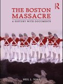 The Boston Massacre (eBook, ePUB)