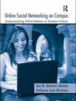 Online Social Networking on Campus (eBook, PDF) - Martínez-Alemán, Ana M.; Wartman, Katherine Lynk