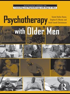 Psychotherapy with Older Men (eBook, ePUB) - Vacha-Haase, Tammi; Wester, Stephen R.; Christianson, Heidi Fowell