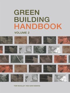 Green Building Handbook: Volume 2 (eBook, PDF) - Woolley, Tom; Kimmins, Sam