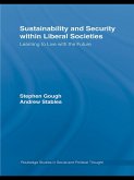 Sustainability and Security within Liberal Societies (eBook, PDF)