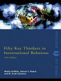 Fifty Key Thinkers in International Relations (eBook, PDF)