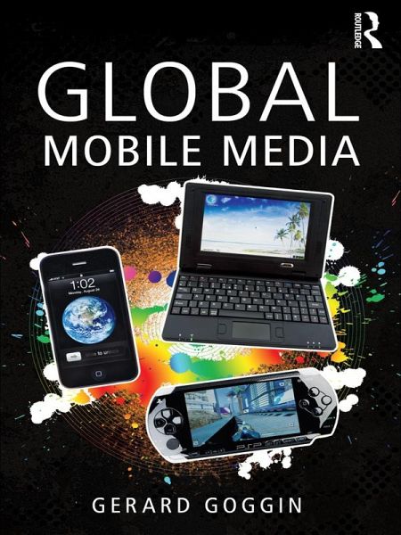 Global Mobile Media (eBook, ePUB) Global Mobile Media (eBook, ePUB)