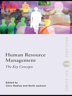 Human Resource Management: The Key Concepts (eBook, ePUB) - Rowley, Chris; Jackson, Keith