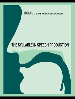 The Syllable in Speech Production (eBook, ePUB)