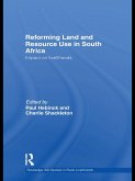 Reforming Land and Resource Use in South Africa (eBook, ePUB)
