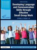 Developing Language and Communication Skills through Effective Small Group Work (eBook, ePUB)