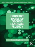 Cognitive Bases of Second Language Fluency (eBook, ePUB)