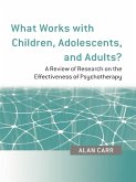 What Works with Children, Adolescents, and Adults? (eBook, PDF)
